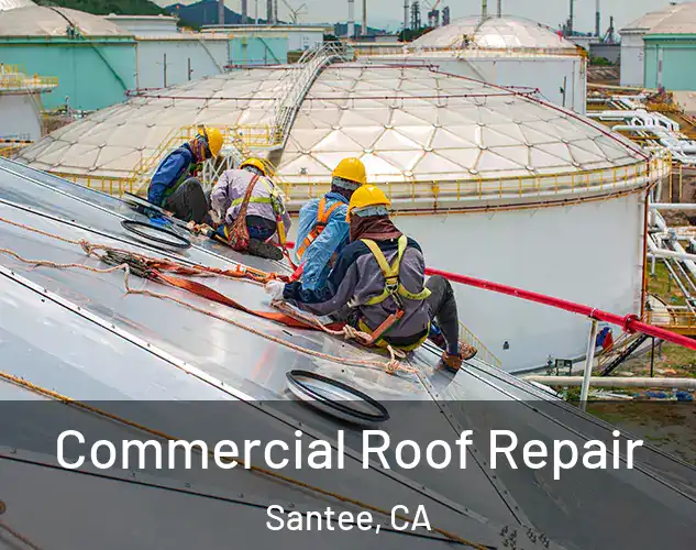  Commercial Roof Repair Santee, CA