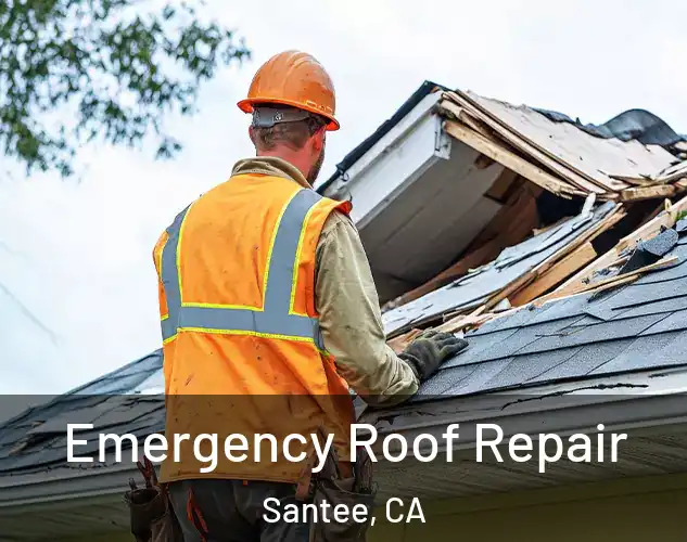  Emergency Roof Repair Santee, CA