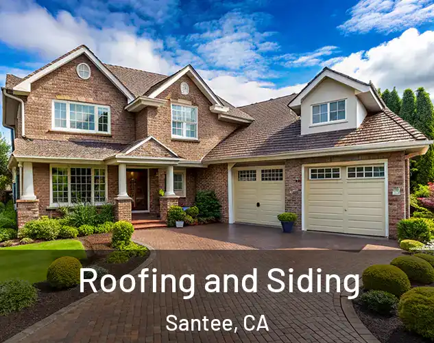  Roofing and Siding Santee, CA