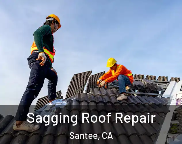 Sagging Roof Repair Santee, CA