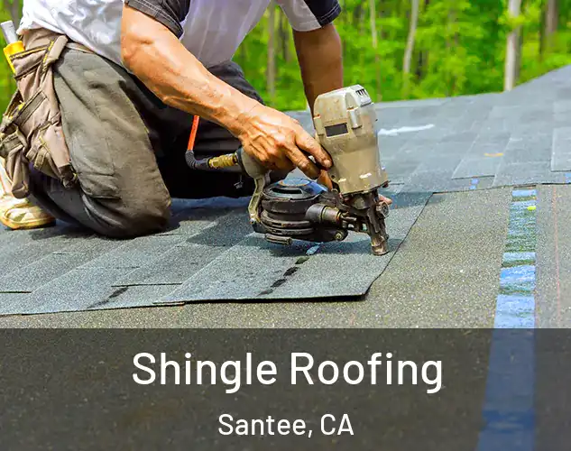  Shingle Roofing Santee, CA